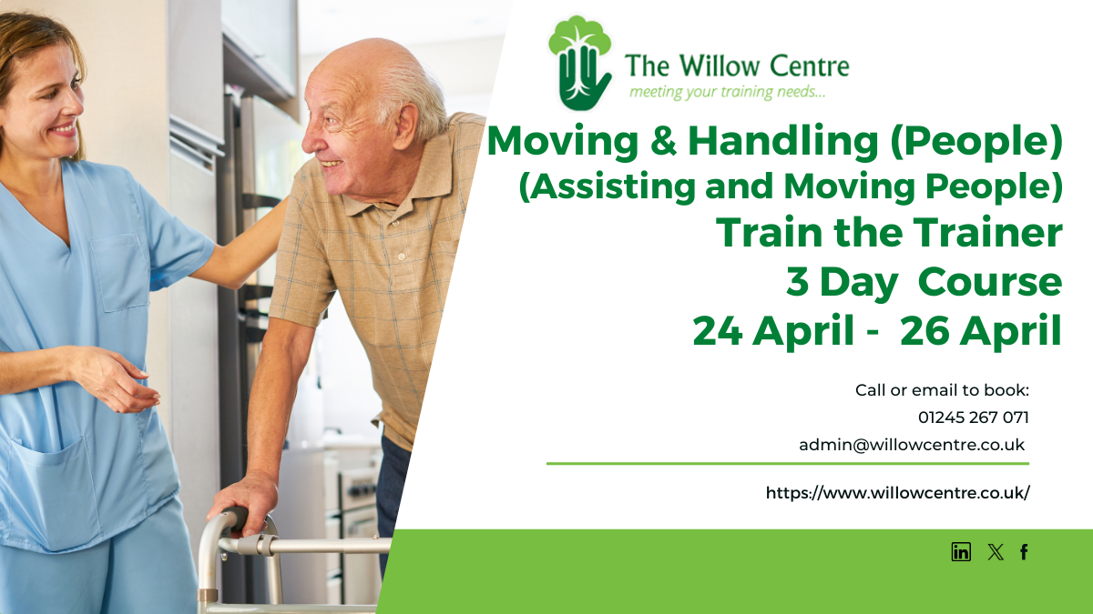 Moving & Handling of People (Assisting and Moving People) Train the Trainer Course